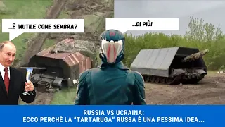 RUSSIA VS UCRAINA: ECCO PERCHE' LA "TARTARUGA" RUSSA E' UNA PESSIMA IDEA...