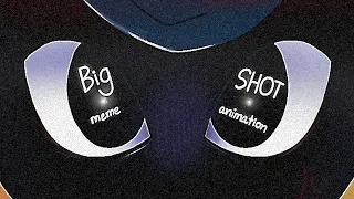 BIG SHOT-🏘 // meme animation // " Welcome Home "//