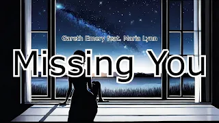 [한국어 가사 해석 / Lyrics in Korean] Gareth Emery feat. Maria Lynn - Missing You