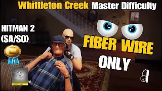 HITMAN 2: Whittleton Creek Fiber Wire Only (Master Mode) Silent Assassin Suit Only