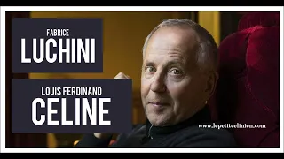 Entretien avec Fabrice LUCHINI [Louis-Ferdinand CÉLINE] (2021)