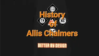 History of Allis Chalmers