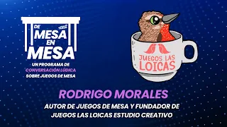 De Mesa en Mesa #20 - Las Loicas Estudio con Rodrigo Morales