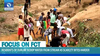 Residents Lament As Water Scarcity Hits Abuja | Dateline Abuja