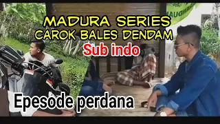 SINEMA MADURA DENDAM MEMBARA CAROK sub Indonesia