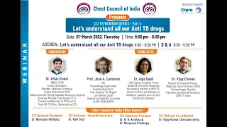 CCI TB Webinar Series - Part 4 : Let's understand all our Anti TB drugs