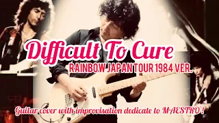 【HBD Ritchie!】"Difficult To Cure（RAINBOW JAPAN Tour 1984 ver.） " guitar cover with improvisation.