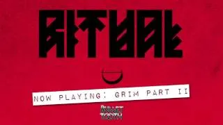 Ritual "Grim Part II" (Track 5 of 11)