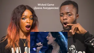 OUR FIRST TIME HEARING Diana Ankudinova - Wicked Game (Диана Анкудинова) REACTION!!!😱