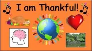 I Am Thankful / A Song for Children