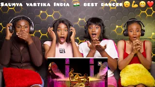 Our reaction to Saumya vartika vartika India 🇮🇳 best dancers 💪🥳☺️❤️