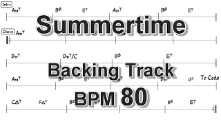 Summertime - Backing Track - Am - BPM 80
