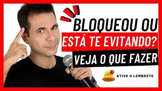 Bloqueou e Sumiu? Faça Isso 👈