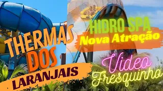 Thermas dos Laranjais - Nova Atração - VÍDEO FRESQUINHO