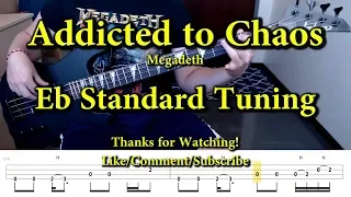 Addicted to Chaos - Megadeth (Bass Cover with Tabs)