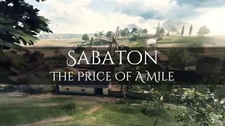 Sabaton - The Price Of A Mile (Battlefield 1 Fragvideo by Leiche_KI)