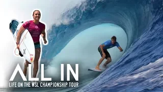 What Does It Take To Win The WSL Championship Tour? | All In Ep1