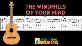 The Windmills of Your Mind GUITAR TAB