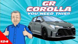 The GR COROLLA  Suffers from Piston Envy