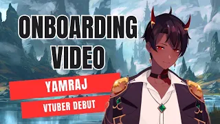 Onboarding Video - Yamraj Debut 🚨