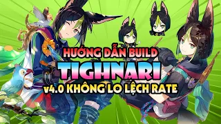 Hướng dẫn build Tighnari v4.0 - Char lệch rate ngon không có nhưng !! | Genshin Impact