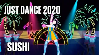 SUSHI - JUST DANCE 2020 FANMADE