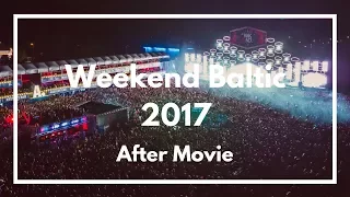 Weekend Baltic 2017 | Xiomi Yi Aftermovie | Parnu - Estonia