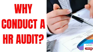 Why conduct a HR Audit?