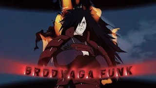 Brodyaga Funk - Madara😈 - [EDIT/AMV] - Quick Play!