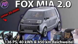 FOX MIA 2.0 - Kommt endlich ein bezahlbarer Elektro Kleinwagen?