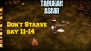 ASMR Let's Play Don't Starve: Day 11-14