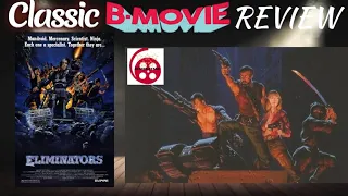 Eliminators (1986) Classic B Movie Review