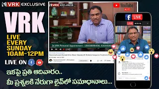 LIVE Q&A With VRK Every Sunday 10:00AM on FB & YouTube | VRK Diet Doubts | Veeramachaneni LIVE Info