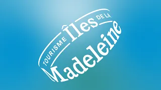 Image de marque de Tourisme Îles de la Madeleine