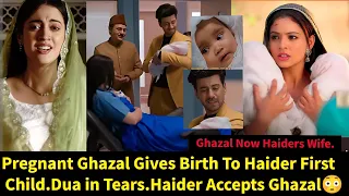Sisters Wives Zeeworld||Pregnant Ghazal Gives Birth To Haider First Child.Dua in Tears.