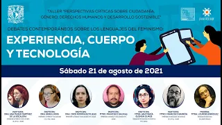 Debates contemporáneos sobre los lenguajes del feminismo: Experiencia, cuerpo y tecnología.