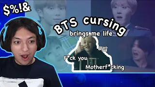 BTS cursing brings me life Reaction