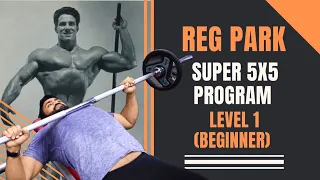 REG PARK - SUPER 5X5 PROGRAM - LEVEL 1 (BEGINNER)