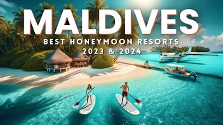 Top 10 Maldives Honeymoon Resorts for 2023-2024: Ultimate All-Inclusive Destinations