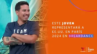 Este joven representará a EE.UU. en París 2024 en breakdance | El Poder En Ti