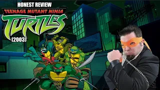 Honest Review | Teenage Mutant Ninja Turtles (2003)