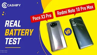 Redmi Note 10 Pro Max Vs POCO X3 Pro - Battery Charging & Battery Drain Test | Real Shocking Results