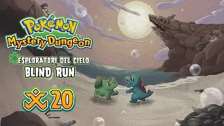 Casa dolce casa - Pokémon Mystery Dungeon: Esploratori del Cielo [Blind Run] #20 w/ Cydonia