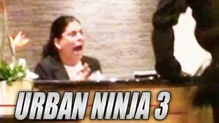 Urban Ninja 3 - (pranks at 1:00)