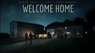 Welcome Home (2018) Official Trailer