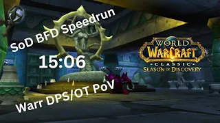 #23 World Season of Discovery BFD Speedrun 15:06 Loot Ban Warrior DPS/OT PoV