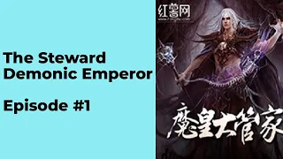 The Steward Demonic Emperor Episode 1 chapter 1 - 10