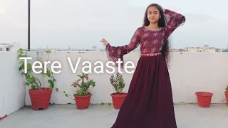 Tere Vaaste | Zara hatke Zara Bachke | Vicky kaushal , Sara Ali Khan | Dance cover by Ritika Rana