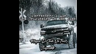 Los Originales De San Juan - Parrandero Y Que [Audio Oficial]