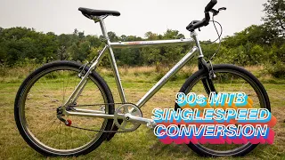 Converting a 90s MTB to a Singlespeed